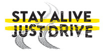 Picture of a swerving tire tracks with text Stay Alive Just Drive